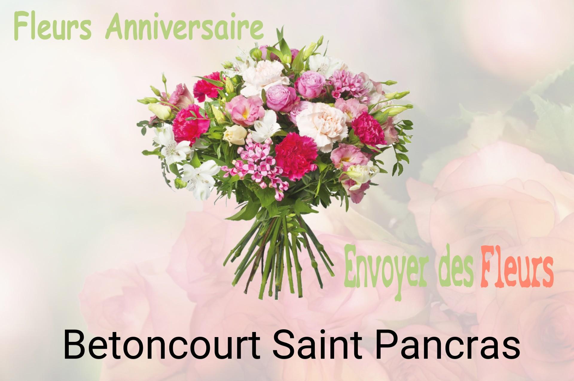 Bouquet de fleurs d’anniversaire livré à Betoncourt-Saint-Pancras