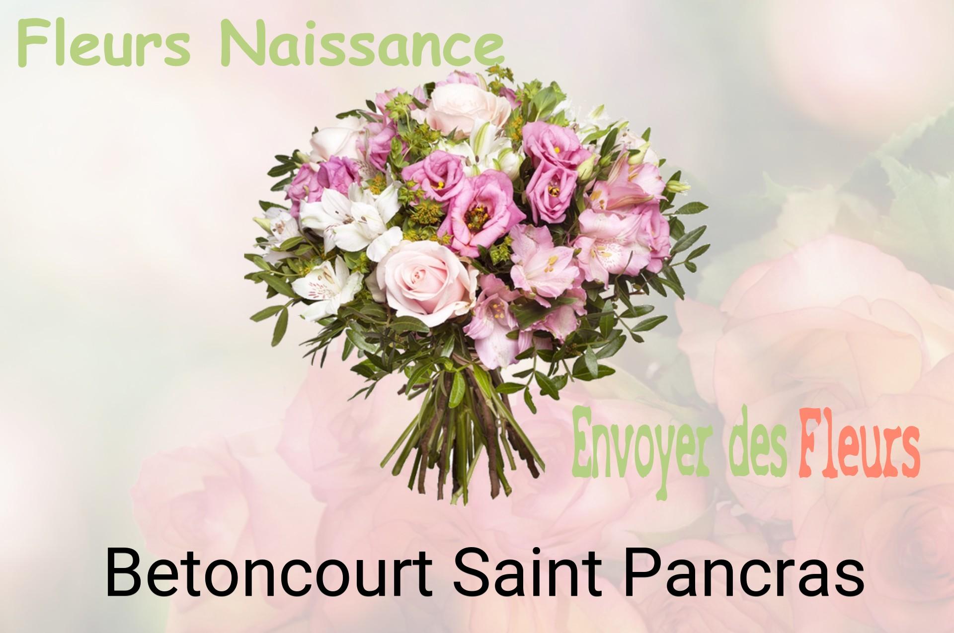 Bouquet de fleurs de naissance livré à Betoncourt-Saint-Pancras